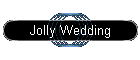 Jolly Wedding