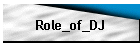 Role_of_DJ